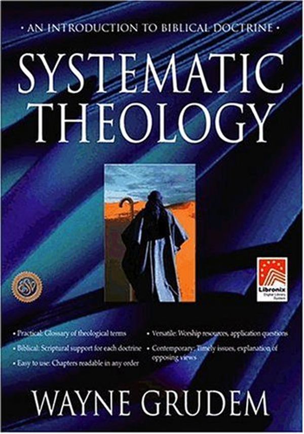 Cover Art for 9780966090925, Systematic Theology for Logos/Libronix Bible Software by Wayne Grudem