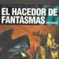 Cover Art for 9788448043377, El hacedor de fantasmas by Dan Abnett