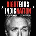 Cover Art for 9780446572828, Righteous Indignation by Andrew Breitbart