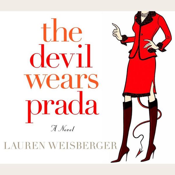 Cover Art for 9780736698177, The Devil Wears Prada by Lauren Weisberger