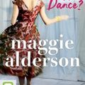 Cover Art for 9781743190036, Shall We Dance? by Maggie Alderson
