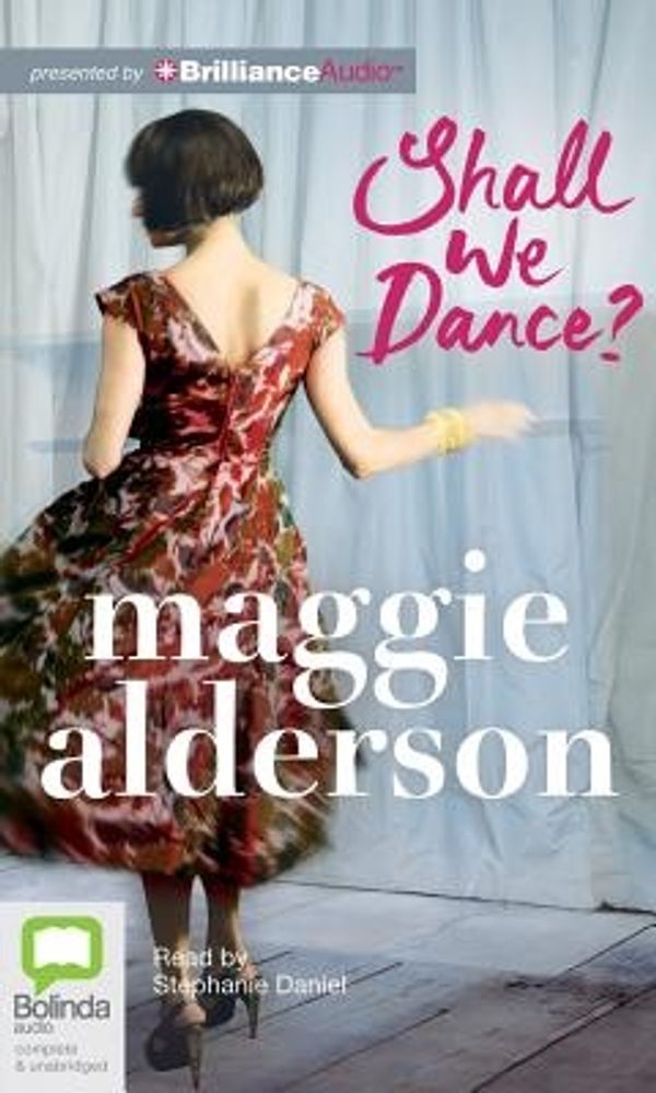 Cover Art for 9781743190036, Shall We Dance? by Maggie Alderson