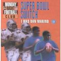 Cover Art for 9780606171571, The Super Bowl Switch by Gordon Korman
