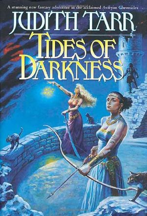 Cover Art for 9780312876159, Tides of Darkness by Tarr, Judith