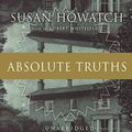 Cover Art for 9780786178841, Absolute Truths by Susan Howatch