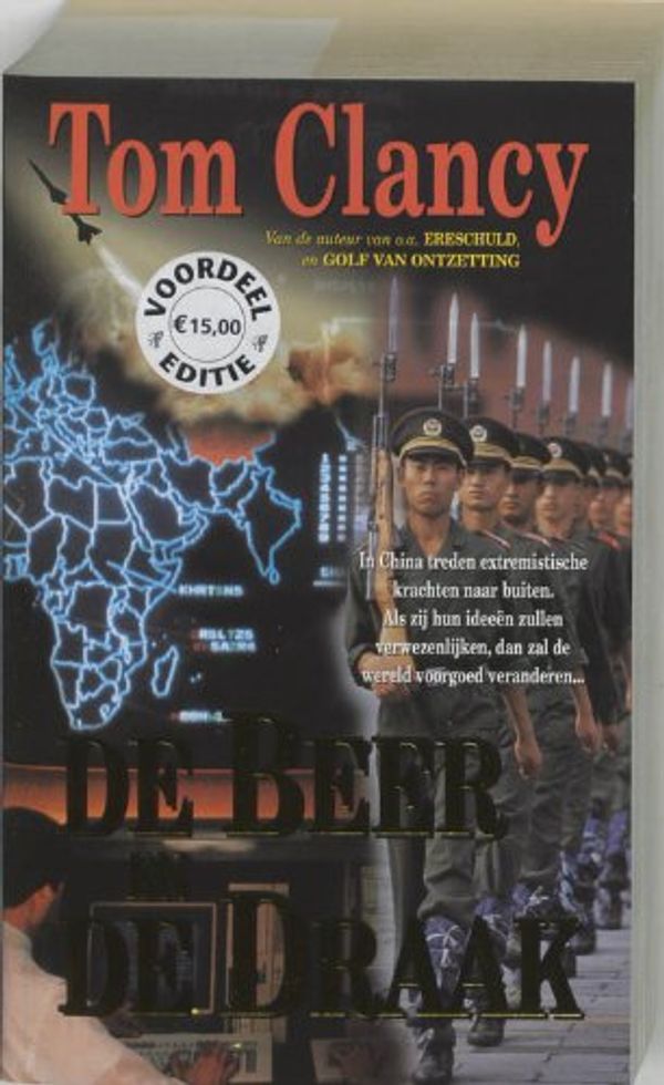 Cover Art for 9789022987346, De beer en de draak by Tom Clancy, Hugo Kuipers