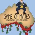 Cover Art for 9780648061106, Game of Mates by Cameron Murray, Paul Frijters