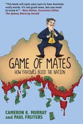 Cover Art for 9780648061106, Game of Mates by Cameron Murray, Paul Frijters
