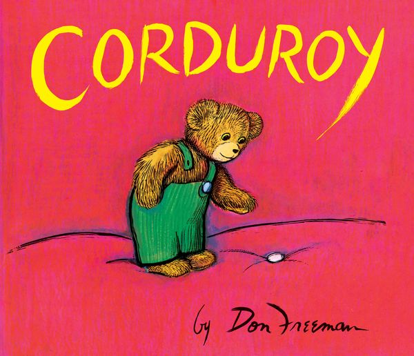 Cover Art for 9780670013111, Corduroy by Don Freeman