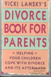 Cover Art for 9780453006576, Vicki Lansky's Divorce Book for Parents by Vicki Lansky