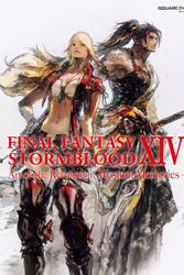 Cover Art for 9781646091041, Final Fantasy XIV: Stormblood -- The Art of the Revolution -Western Memories- by Square Enix