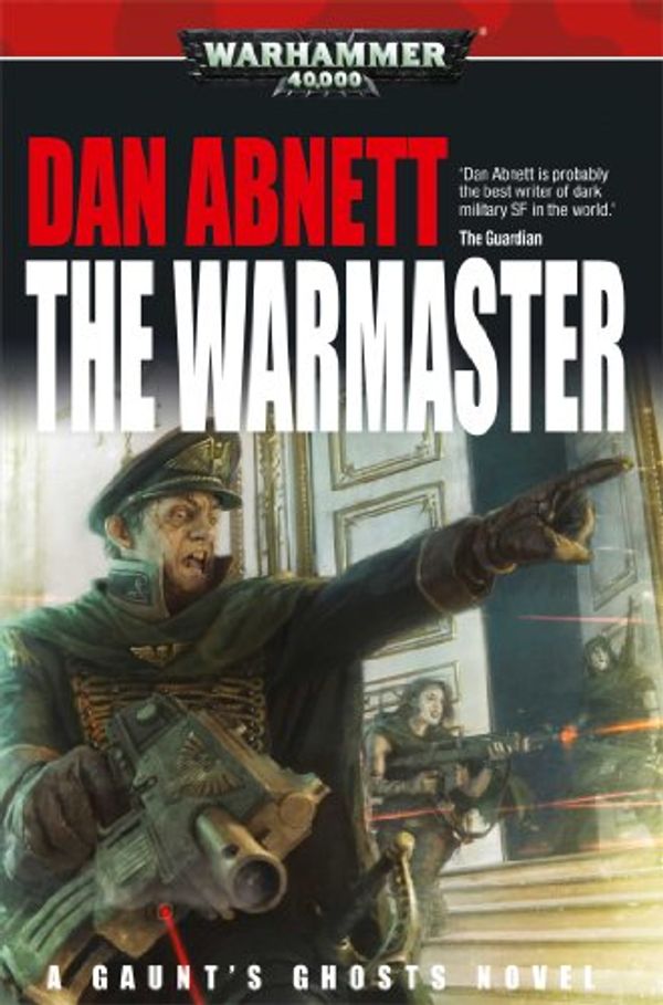 Cover Art for 9781849705318, The Warmaster by Dan Abnett