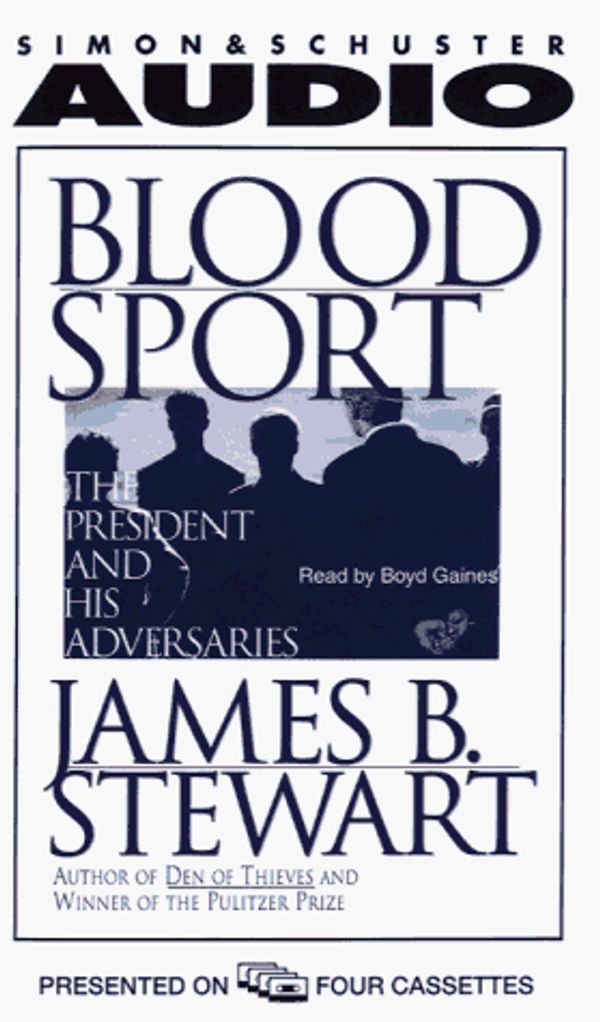 Cover Art for 9780671562618, Blood Sport by James B. Stewart
