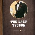 Cover Art for 9781443416795, The Last Tycoon by F. Scott Fitzgerald