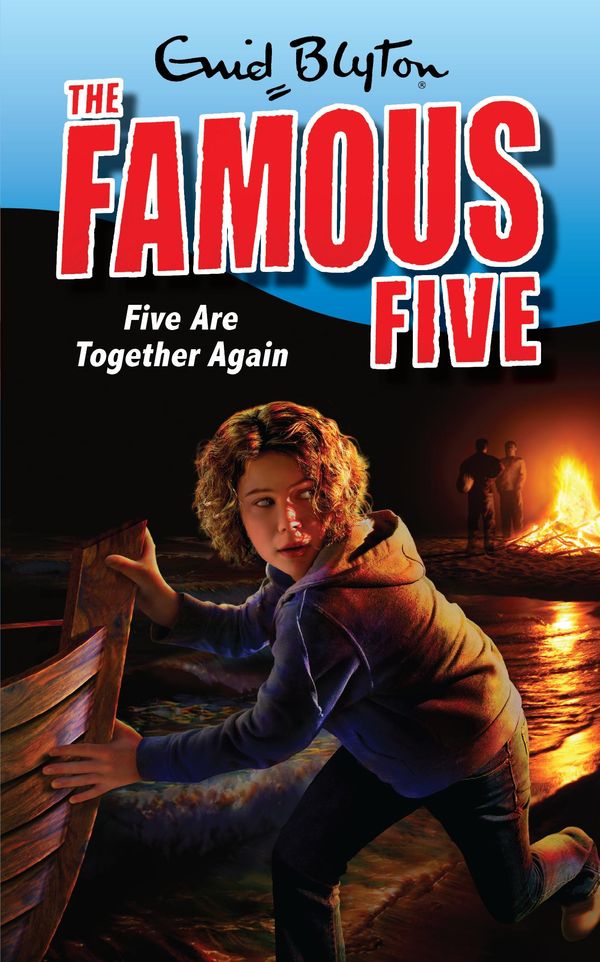 Cover Art for 9781844569793, Famous Five: Five Are Together Again: Book 21 by Enid Blyton