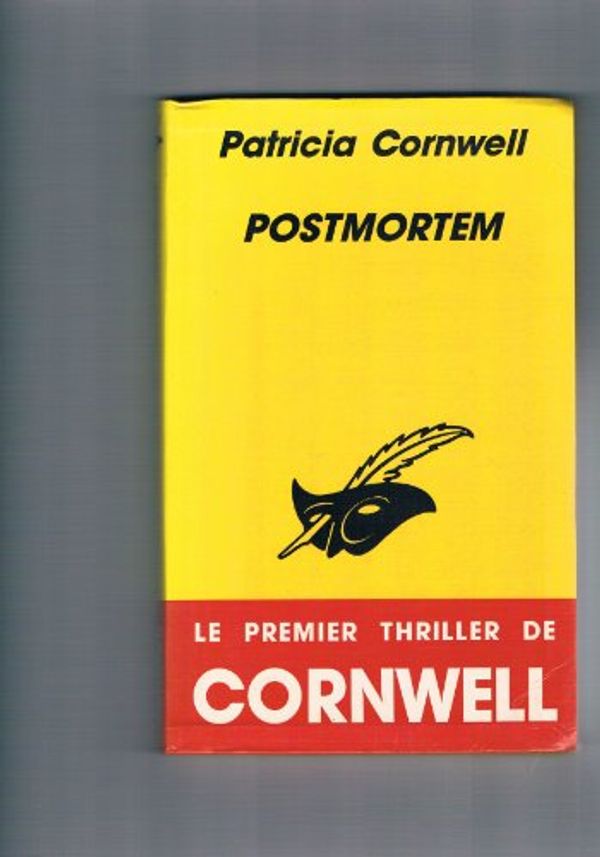 Cover Art for B000X1SCHO, Postmortem: Le Premier Thriller De Cornwell by Patricia Cornwell