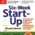 Cover Art for 9780966963595, Six-Week Start-Up by Rhonda Abrams