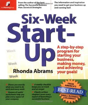 Cover Art for 9780966963595, Six-Week Start-Up by Rhonda Abrams
