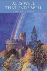 Cover Art for 9781408142752, All's Well That Ends Well: Second Series by William Shakespeare, George K. Hunter