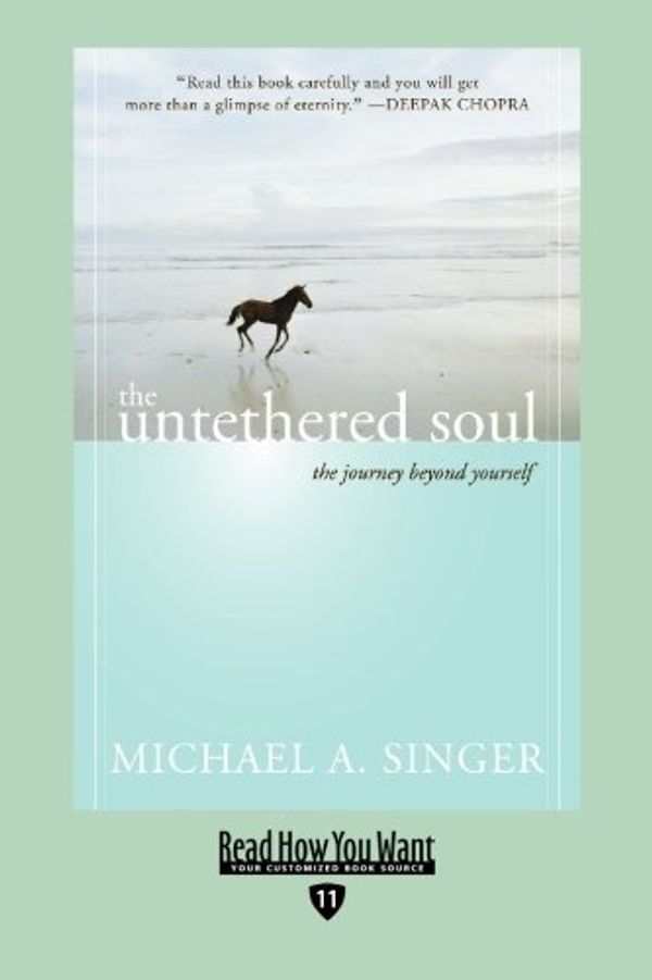 Cover Art for 9781458727350, The Untethered Soul by Michael A. Singer