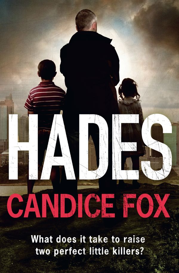 Cover Art for 9780857981172, Hades by Candice Fox