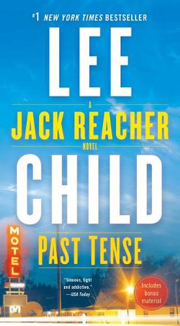 Cover Art for 9780399593536, Past Tense: A Jack Reacher Novel by Lee Child