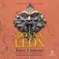 Cover Art for 9781980069706, Trace Elements by Donna Leon