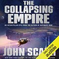 Cover Art for B01L2PLHNK, The Collapsing Empire: The Interdependency, Book 1 by John Scalzi