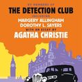 Cover Art for B00BAJ6HUM, Six Against the Yard by The Detection Club, Agatha Christie, Margery Allingham, Dorothy L. Sayers, Freeman Wills Crofts, Ronald Knox