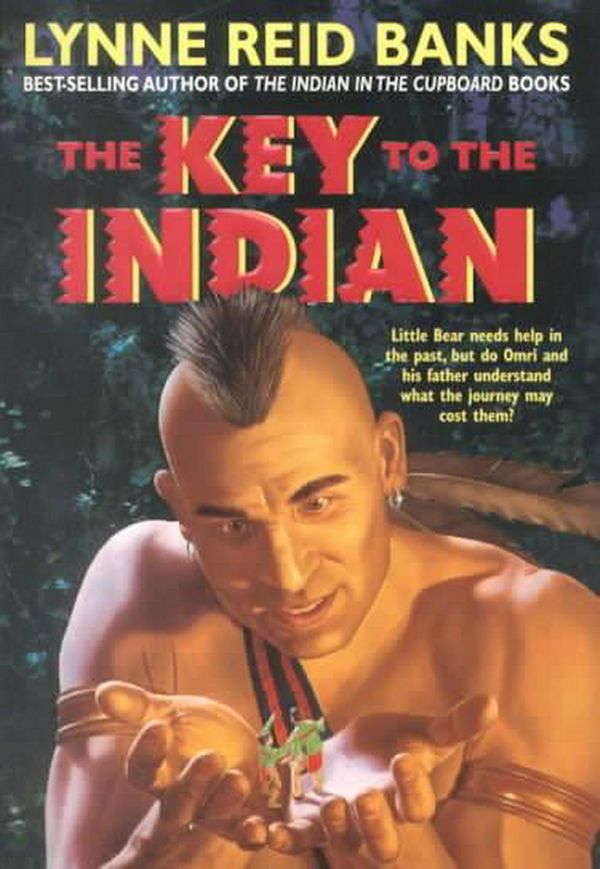 Cover Art for 9780380803736, The Key to the Indian by Lynne Reid Banks