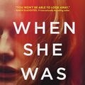 Cover Art for B07Z44GKT3, When She Was Good (Cyrus Haven Book 2) by Michael Robotham