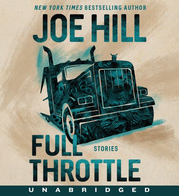Cover Art for 9780062956651, Full Throttle CD by Joe Hill