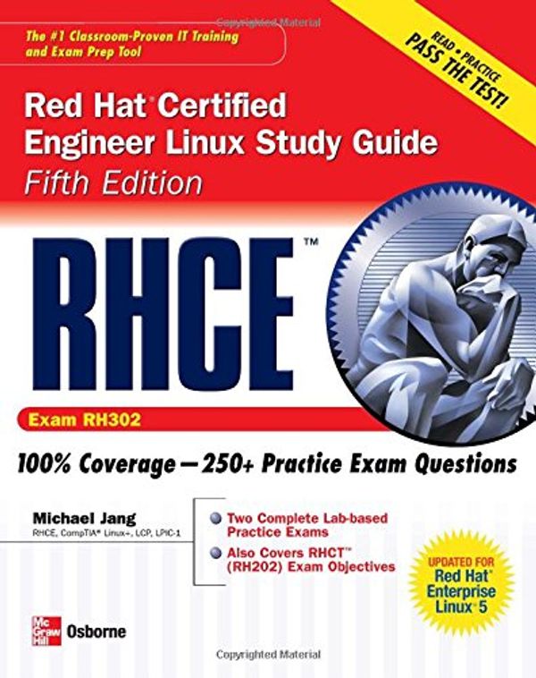 Cover Art for 9780072264548, RHCE Red Hat Certified Engineer Linux Study Guide: Exam RH302 by Michael Jang