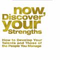 Cover Art for 9781416502654, Now, Discover Your Strengths by Marcus Buckingham, Donald O. Clifton