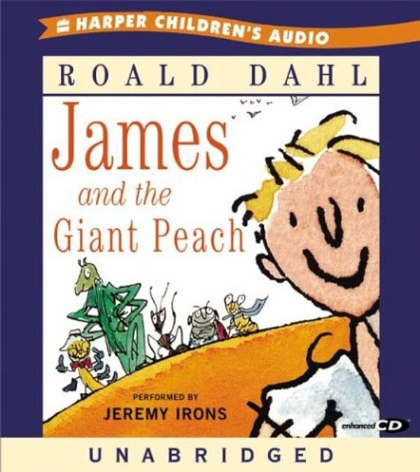 Cover Art for 9780060542726, James and the Giant Peach CD by Roald Dahl