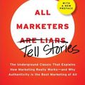 Cover Art for 9781101179734, All Marketers Are Liars by Seth Godin