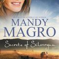 Cover Art for 9781489252722, Secrets of Silvergum by Mandy Magro
