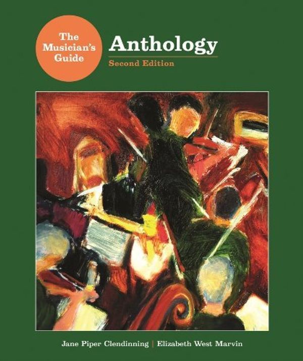 Cover Art for B00HTK4KPA, By Jane Piper Clendinning - The Musicians Guide to Theory & Analysis: Anthology (2nd Revised edition) (1/30/11) by Jane Piper Clendinning