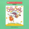 Cover Art for 9780439817363, Silly Sally by Audrey Wood