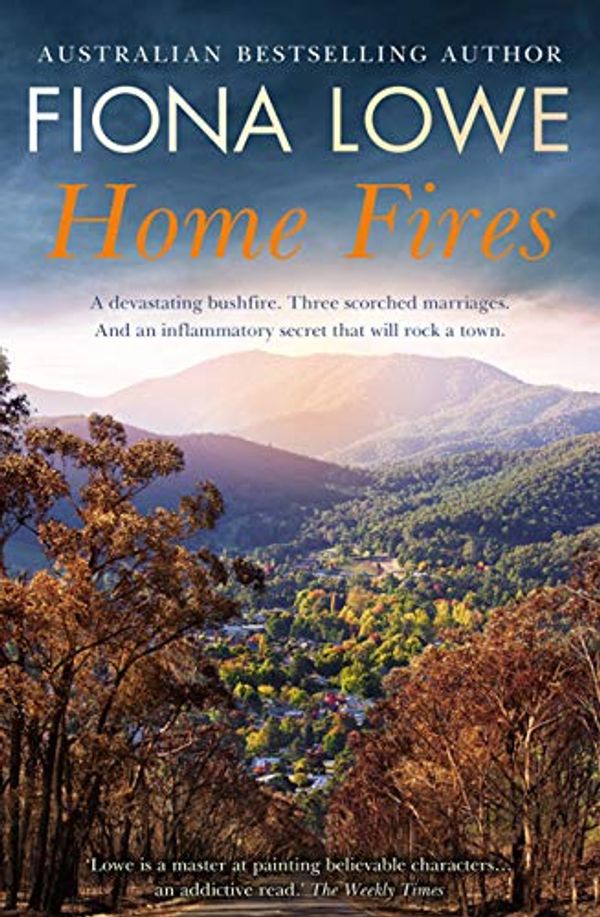Cover Art for B07HCQVJ12, Home Fires by Fiona Lowe
