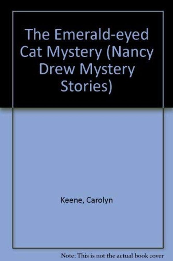 Cover Art for 9780671497408, The Emerald-eyed Cat Mystery (Nancy Drew Mystery Stories) by Carolyn Keene