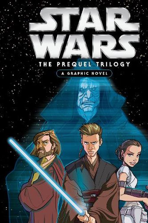 Cover Art for 9781761212949, Star Wars: The Prequel Trilogy: A Graphic Novel by Star Wars