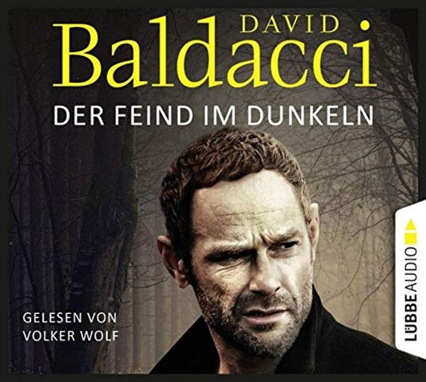 Cover Art for 9783785757338, Der Feind im Dunkeln: Thriller by Baldacci, David