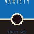 Cover Art for 9781537806730, Second Variety by Philip K. Dick