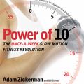 Cover Art for 9780060008895, Power of 10 by Adam Zickerman, Bill Schley