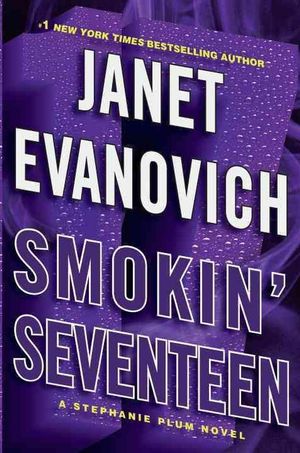 Cover Art for 9780449009536, Smokin’ Seventeen by Janet Evanovich