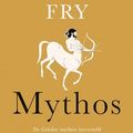 Cover Art for 9789400410039, Mythos by Stephen Fry