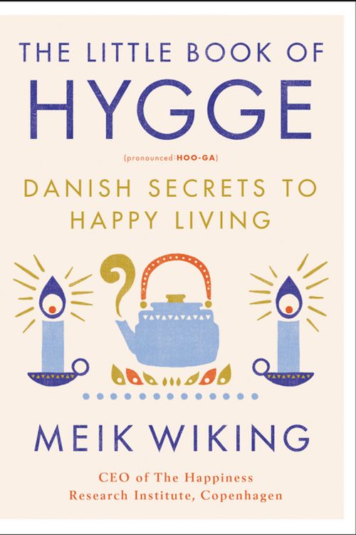 Cover Art for 9780062658807, The Little Book of Hygge by Meik Wiking