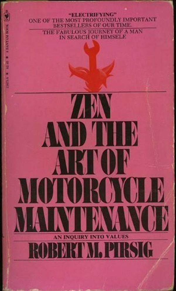 Cover Art for 9780553138757, Zen and the Art of Motorcycle Maintenance by Robert Pirsig