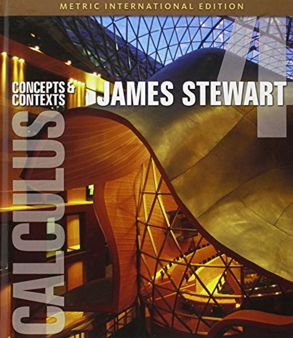 Cover Art for 9780495560654, CALCULUS: CONCEPTS & CONTEXTS 4/E 2010 by James Stewart